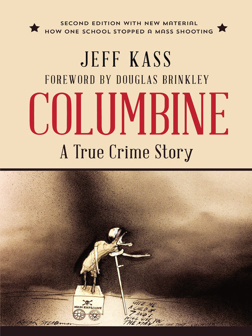 Title details for Columbine by Jeff Kass - Available